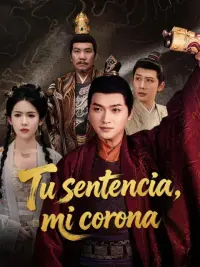 Tu sentencia, mi corona completo