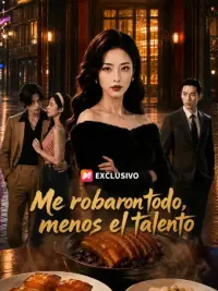 Me robaron todo, menos el talento completo