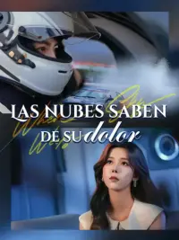 Las nubes saben de su dolor completo