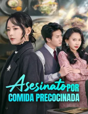 Asesinato por comida precocinada – dorama corto