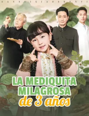 La mediquita milagrosa de 3 años – dorama corto