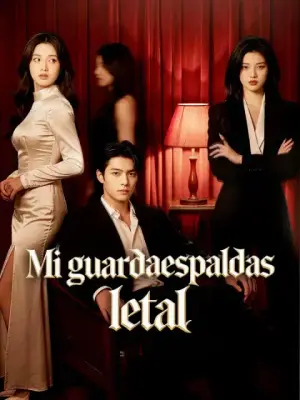 Mi guardaespaldas letal – dorama corto