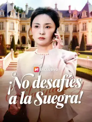 ¡No desafíes a la suegra! completo