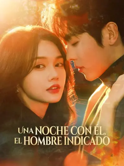 Una noche con él, el hombre indicado – portada del dorama corto