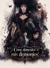 Cómo domesticé a mis demonios completo
