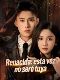 Renacida: esta vez no seré tuya completo