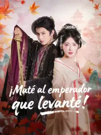 ¡Maté al emperador que levanté! completo