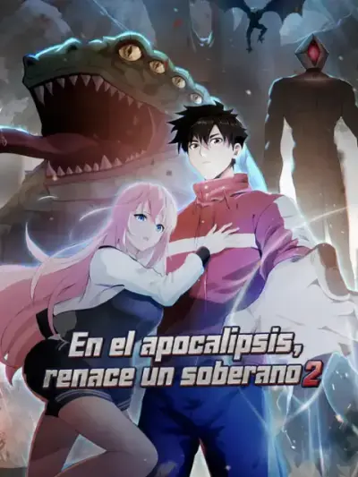 En el apocalipsis, renace un soberano 2 – portada del dorama corto