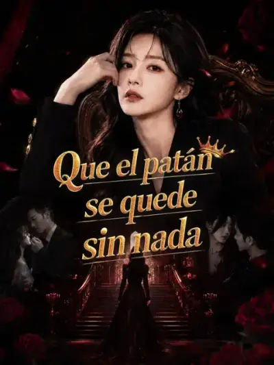 Que el patán se quede sin nada – portada del dorama corto