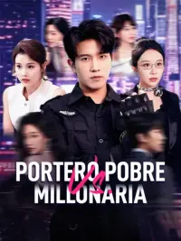 Portero pobre vs. millonaria completo