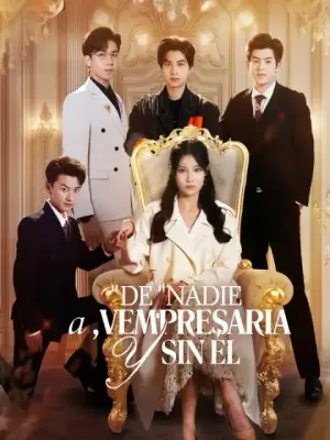De "nadie" a empresaria, y sin él – dorama corto