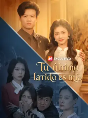 Tu último latido es mío – dorama corto