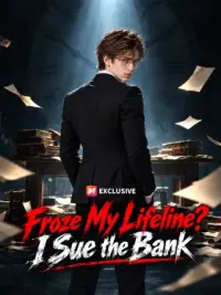 Froze My Lifeline? I Sue the Bank cover
