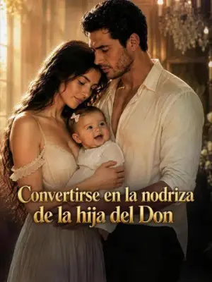 Convertirse en la nodriza de la hija del Don – dorama corto