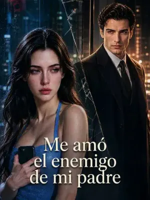 Me amó el enemigo de mi padre completo