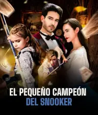 EL PEQUEÑO CAMPEÓN DEL SNOOKER completo