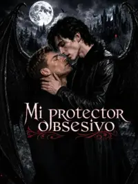 Mi protector obsesivo completo