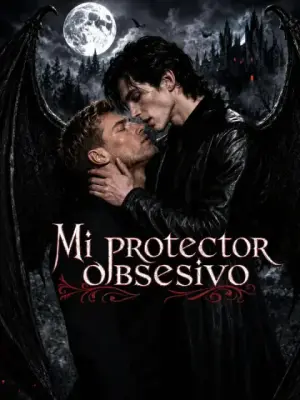 Mi protector obsesivo – dorama corto