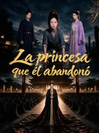 La princesa que él abandonó completo