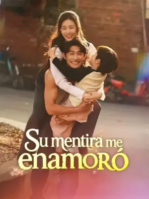 Su mentira me enamoró completo