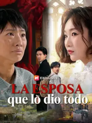 La esposa que lo dio todo completo