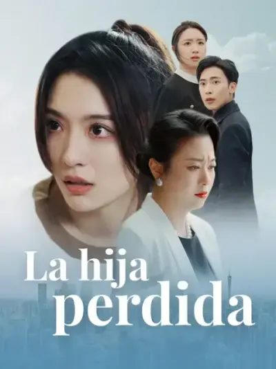 La hija perdida – portada del dorama corto