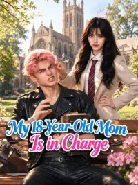 My 18-Year-Old Mom Is in Charge cover