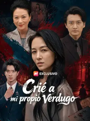 Crié a mi propio verdugo – dorama corto