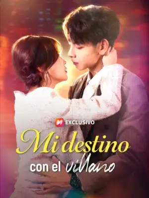 Mi destino con el villano – dorama corto