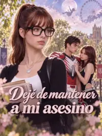 Dejé de mantener a mi asesino completo