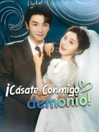 ¡Cásate conmigo, demonio! completo