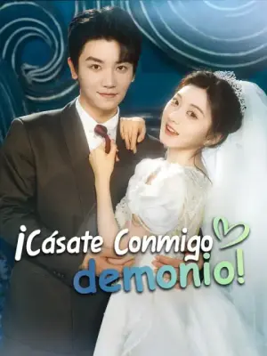 ¡Cásate conmigo, demonio! completo