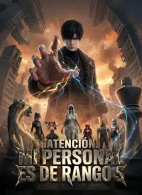 ¡Atención! Mi Personal es de Rango S completo