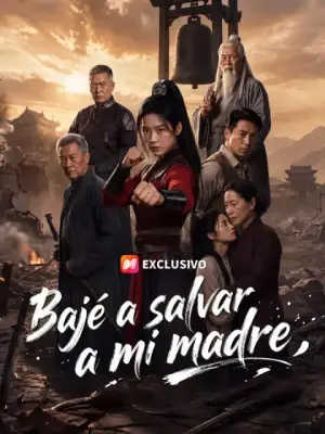 Bajé a salvar a mi madre – dorama corto