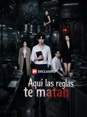 Aquí las reglas te matan – dorama corto