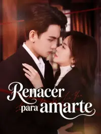 Renacer para amarte completo