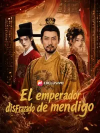 El emperador disfrazado de mendigo completo