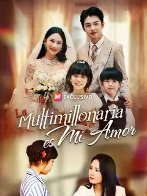 La multimillonaria es mi amor completo