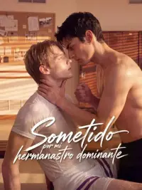 Sometido por mi hermanastro dominante completo