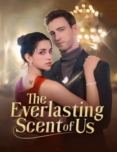 The Everlasting Scent Of Us poster