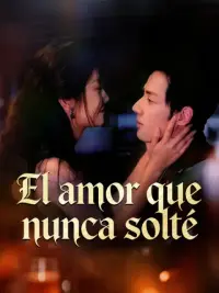El amor que nunca solté completo