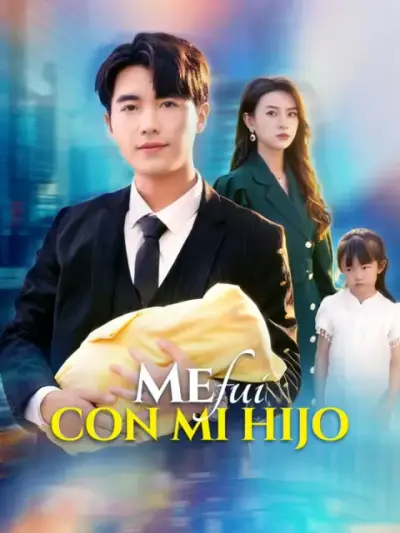 Me fui con mi hijo – portada del dorama corto