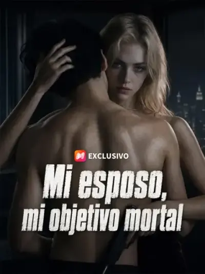 Mi esposo, mi objetivo mortal — portada