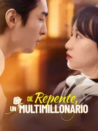 De repente, un multimillonario completo