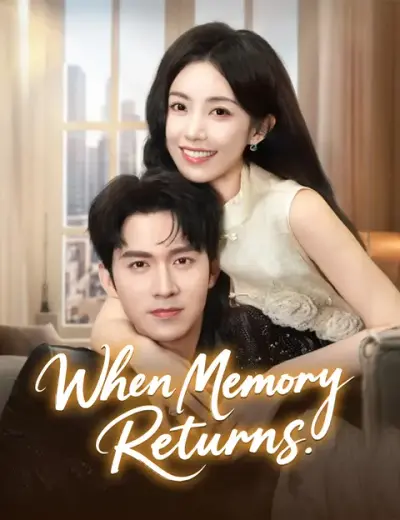When Memory Returns — vertical poster