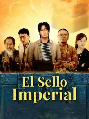 El Sello Imperial – dorama corto