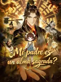 ¿Mi padre es un alma sagrada? completo
