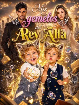 Mis gemelos del Rey Alfa – dorama corto