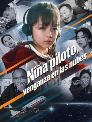 Niña piloto, venganza en las nubes completo