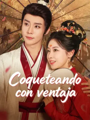 Coqueteando con ventaja completo